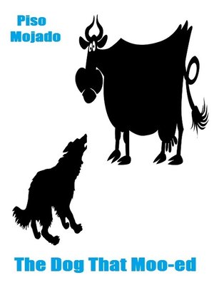 cover image of The dog that moo-ed